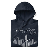 TAKE ME TO NEW YORK UNISEX HOODIE